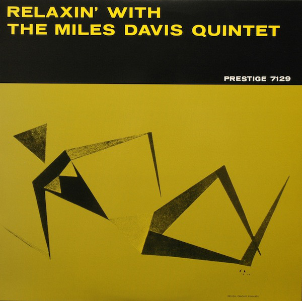 Miles Davis: Relaxin' With the Miles Davis Quintet (1958)